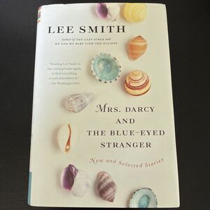 *Signed*  Lee Smith / Mrs Darcy And The Blue-Eyed Stranger 1st Edition 2010
